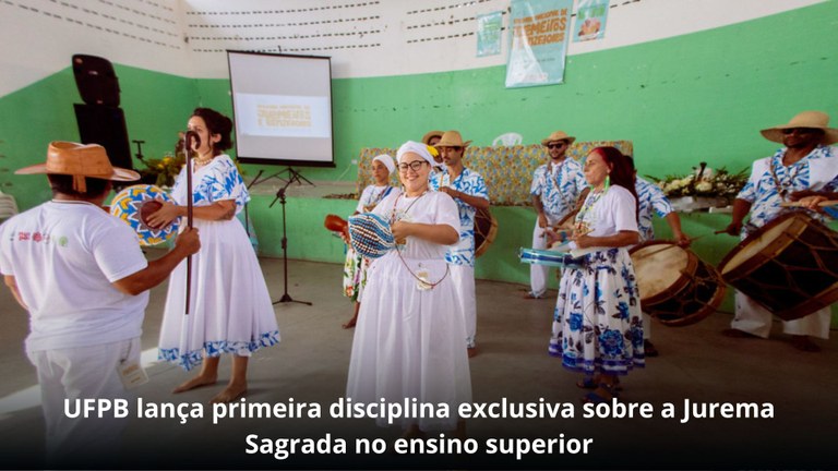UFPB lança primeira disciplina exclusiva sobre a Jurema Sagrada no ensino superior