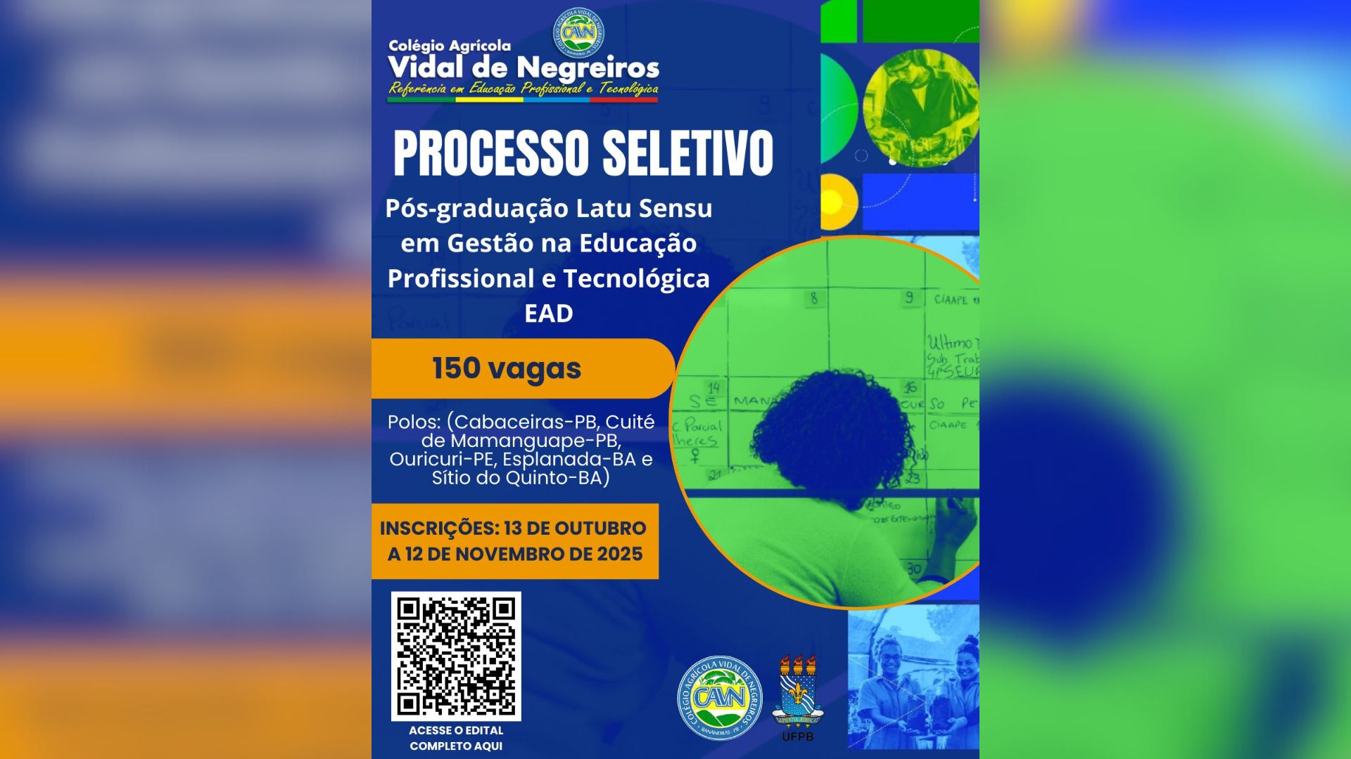 UFPB abre seleção com 150 vagas em pós em Gestão na Educação Profissional e Tecnológica (EAD) UFPB abre seleção com 150 vagas em pós em Gestão na Educação Profissional e Tecnológica (EAD)