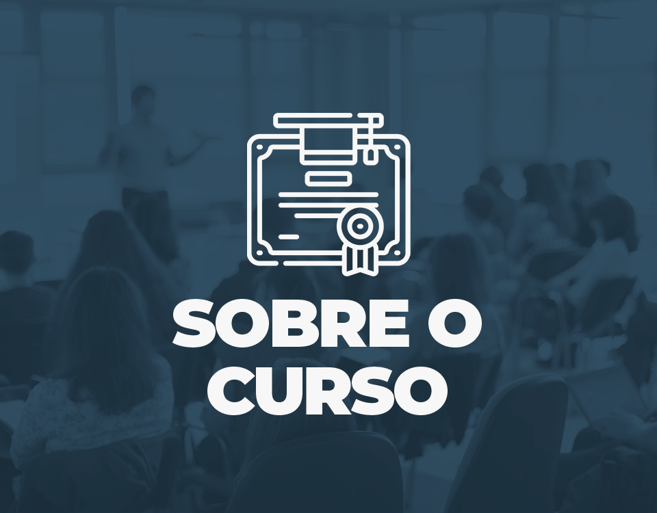 sobre-o-curso.png sobre-o-curso.png