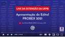 Apresentação do Edital PROBEX 2021 Apresentação do Edital PROBEX 2021