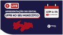 Live de apresentação do edital UFPB no seu município 2023 Live de apresentação do edital UFPB no seu município 2023